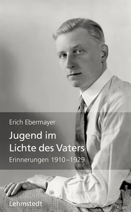 Abbildung von Ebermayer / Böttger | Jugend im Lichte des Vaters | 1. Auflage | 2024 | beck-shop.de