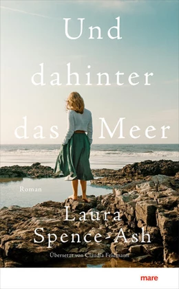 Abbildung von Spence-Ash | Und dahinter das Meer | 1. Auflage | 2024 | beck-shop.de