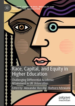 Abbildung von Hensby / Adewumi | Race, Capital, and Equity in Higher Education | 1. Auflage | 2024 | beck-shop.de