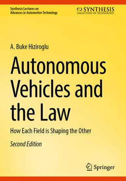 Abbildung von Hiziroglu | Autonomous Vehicles and the Law | 2. Auflage | 2024 | beck-shop.de