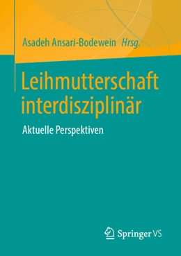 Abbildung von Ansari-Bodewein | Leihmutterschaft interdisziplinär | 1. Auflage | 2024 | beck-shop.de