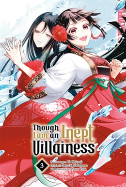 Abbildung von Ohitsuji / Nakamura | Though I am an Inept Villainess 03 | 1. Auflage | 2024 | beck-shop.de