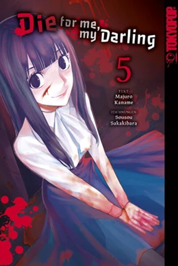 Abbildung von Majuro / Sakakibarai | Die for me, my Darling 05 | 1. Auflage | 2024 | beck-shop.de