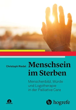 Abbildung von Riedel | Menschsein im Sterben | 1. Auflage | 2024 | beck-shop.de