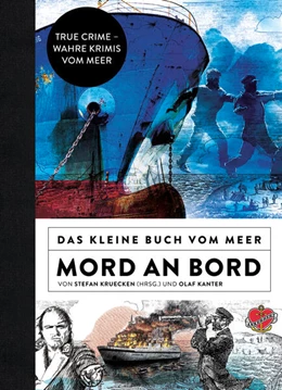 Abbildung von Kanter / Kruecken | Das kleine Buch vom Meer: Mord an Bord | 1. Auflage | 2023 | beck-shop.de