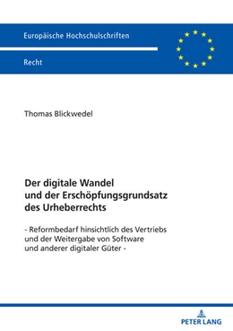 Abbildung von Blickwedel | Der digitale Wandel und der Erschöpfungsgrundsatz des Urheberrechts | 1. Auflage | 2024 | beck-shop.de