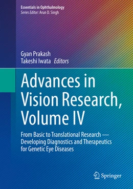 Abbildung von Prakash / Iwata | Advances in Vision Research, Volume IV | 1. Auflage | 2024 | beck-shop.de