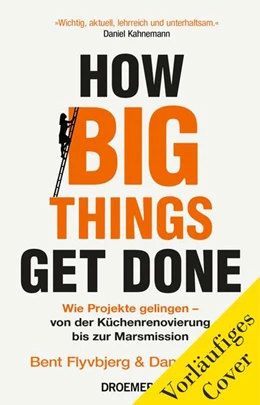 Abbildung von Flyvbjerg | How Big Things Get Done | 1. Auflage | 2024 | beck-shop.de