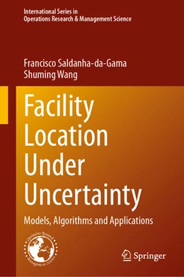 Abbildung von Saldanha-Da-Gama / Wang | Facility Location Under Uncertainty | 1. Auflage | 2024 | beck-shop.de