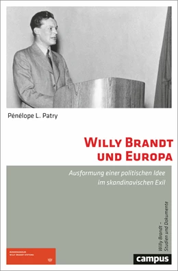 Abbildung von Patry | Willy Brandt und Europa | 1. Auflage | 2025 | beck-shop.de