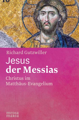 Abbildung von Gutzwiller | Jesus der Messias | 1. Auflage | 2024 | beck-shop.de