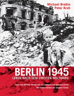 Abbildung von Brettin / Schweitzer | Berlin 1945 | 1. Auflage | 2024 | beck-shop.de