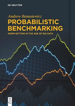 Abbildung von Banasiewicz | Probabilistic Benchmarking | 1. Auflage | 2024 | beck-shop.de
