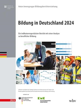 Abbildung von Autor:innengruppe Bildungsberichterstattung | Bildung in Deutschland 2024 | 1. Auflage | 2024 | beck-shop.de