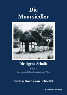 Abbildung von Hoops von Scheeßel | Die Moorsiedler Buch 4 