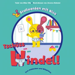 Abbildung von Villa | Tschüss Windel! (Großwerden mit Nico) | 1. Auflage | 2024 | beck-shop.de