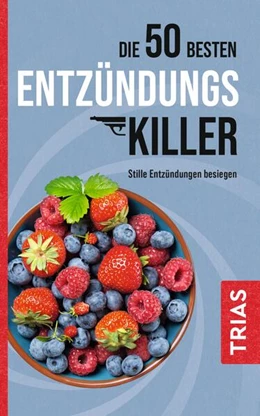 Abbildung von Müller | Die 50 besten Entzündungs-Killer | 2. Auflage | 2024 | beck-shop.de