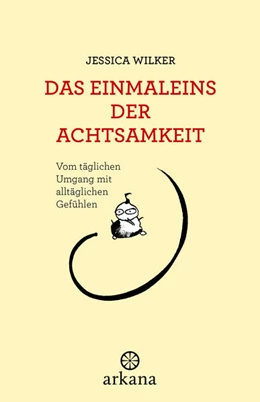 Abbildung von Wilker | Das Einmaleins der Achtsamkeit | 1. Auflage | 2024 | beck-shop.de