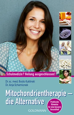 Abbildung von Kuklinski / Schemionek | Mitochondrientherapie - die Alternative | 1. Auflage | 2024 | beck-shop.de