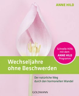 Abbildung von Hild | Wechseljahre ohne Beschwerden | 1. Auflage | 2024 | beck-shop.de