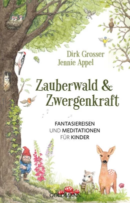 Abbildung von Grosser / Appel | Zauberwald & Zwergenkraft | 1. Auflage | 2024 | beck-shop.de