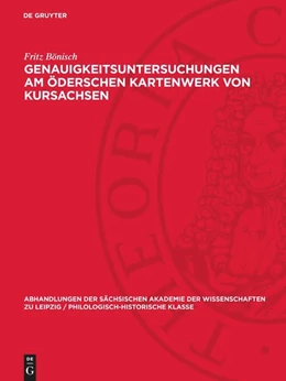 Abbildung von Bönisch | Genauigkeitsuntersuchungen am Öderschen Kartenwerk von Kursachsen | 1. Auflage | 1970 | 61,3 | beck-shop.de