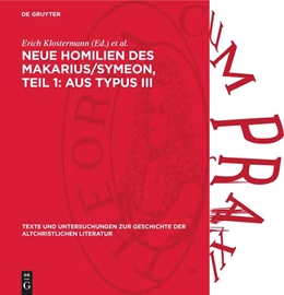 Abbildung von Klostermann / Berthold | Neue Homilien des Makarius/Symeon, Teil 1: Aus Typus III | 1. Auflage | 1961 | 72 | beck-shop.de