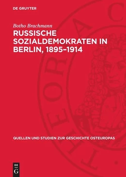 Abbildung von Brachmann | Russische Sozialdemokraten in Berlin, 1895–1914 | 1. Auflage | 1962 | 11 | beck-shop.de