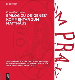 Abbildung von Klostermann | Epilog zu Origenes’ Kommentar zum Matthäus | 1. Auflage | 1964 | 1964,4 | beck-shop.de