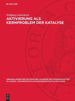 Abbildung von Landenbeck | Aktivierung als Kernproblem der Katalyse | 1. Auflage | 1956 | 45,3 | beck-shop.de