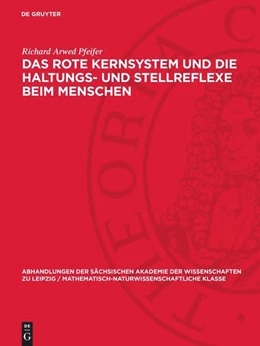 Abbildung von Pfeifer | Das rote Kernsystem und die Haltungs- und Stellreflexe beim Menschen | 1. Auflage | 1954 | 44,4 | beck-shop.de