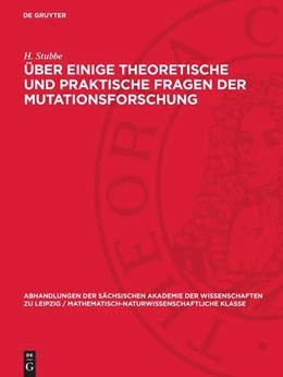 Abbildung von Stubbe | Über einige theoretische und praktische Fragen der Mutationsforschung | 1. Auflage | 1952 | 47,1 | beck-shop.de
