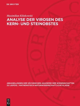 Abbildung von Klinkowski | Analyse der Virosen des Kern- und Steinobstes | 1. Auflage | 1963 | 47,6 | beck-shop.de