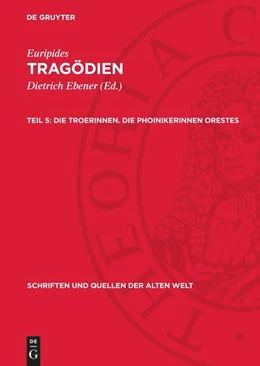 Abbildung von Ebener / Euripides | Die Troerinnen. Die Phoinikerinnen Orestes | 2. Auflage | 1979 | beck-shop.de