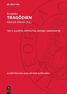 Abbildung von Ebener / Euripides | Alkestis, Hippolytos, Hekabe, Andromache | 2. Auflage | 1975 | beck-shop.de