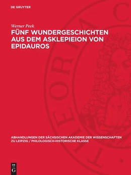 Abbildung von Peek | Fünf Wundergeschichten aus dem Asklepieion von Epidauros | 1. Auflage | 1963 | 56,3 | beck-shop.de