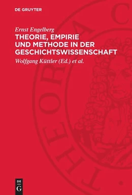 Abbildung von Engelberg / Küttler | Theorie, Empirie und Methode in der Geschichtswissenschaft | 1. Auflage | 1980 | beck-shop.de