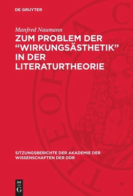 Abbildung von Naumann | Zum Problem der „Wirkungsästhetik“ in der Literaturtheorie | 1. Auflage | 1975 | 1974,11 | beck-shop.de
