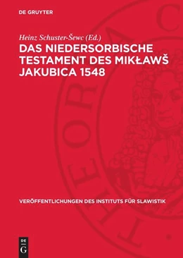 Abbildung von Schuster-Šewc | Das niedersorbische Testament des Miklawš Jakubica 1548 | 1. Auflage | 1967 | 47 | beck-shop.de