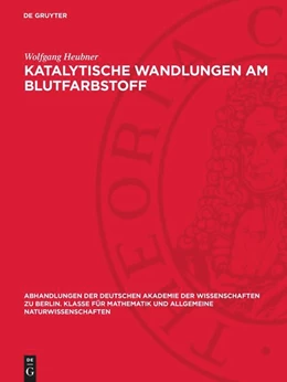 Abbildung von Heubner | Katalytische Wandlungen am Blutfarbstoff | 1. Auflage | 1948 | beck-shop.de
