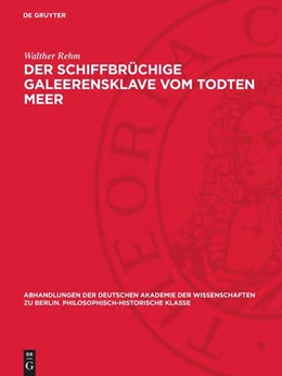 Abbildung von Rehm | Der schiffbrüchige Galeerensklave vom Todten Meer | 1. Auflage | 1949 | 1948,4 | beck-shop.de