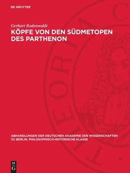 Abbildung von Rodenwaldt | Köpfe von den Südmetopen des Parthenon | 1. Auflage | 1948 | beck-shop.de