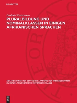 Abbildung von Westermann | Pluralbildung und Nominalklassen in einigen afrikanischen Sprachen | 1. Auflage | 1947 | beck-shop.de