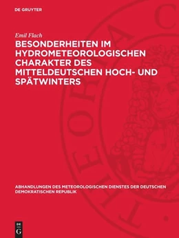 Abbildung von Flach | Besonderheiten im hydrometeorologischen Charakter des mitteldeutschen Hoch- und Spätwinters | 1. Auflage | 1951 | 5 | beck-shop.de