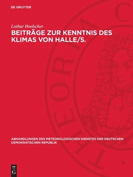 Abbildung von Hoelscher | Beiträge zur Kenntnis des Klimas von Halle/S. | 1. Auflage | 1954 | 24 | beck-shop.de