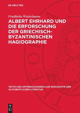 Abbildung von Winkelmann | Albert Ehrhard und die Erforschung der griechisch-byzantinischen Hagiographie | 1. Auflage | 1971 | 111 | beck-shop.de