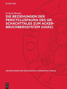 Abbildung von Mempel | Die Beziehungen der Pericyclusfauna des Gr. Schachttales zum Acker-Bruchbergsystem (Harz) | 1. Auflage | 1950 | 216 | beck-shop.de