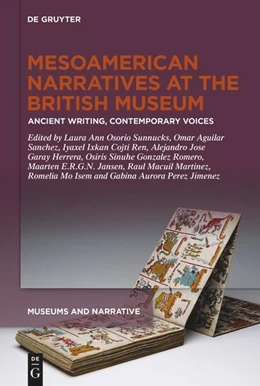 Abbildung von Osorio Sunnucks / Aguilar Sánchez | Mesoamerican Narratives at the British Museum | 1. Auflage | 2025 | 2 | beck-shop.de