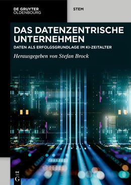 Abbildung von Brock | Das datenzentrische Unternehmen | 1. Auflage | 2025 | beck-shop.de