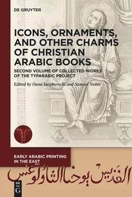 Abbildung von Iacubovschi / Noble | Icons, Ornaments, and Other Charms of Christian Arabic Books | 1. Auflage | 2025 | 4 | beck-shop.de